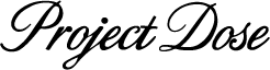 Project Dose 